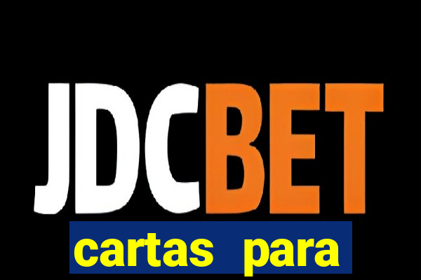 cartas para conquistar uma mulher